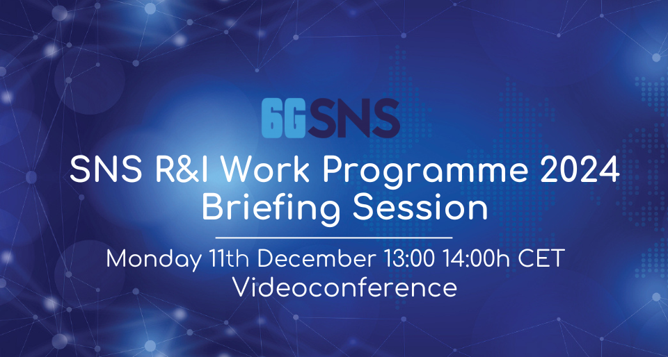 SNS R&I Work Programme 2024 Briefing Session