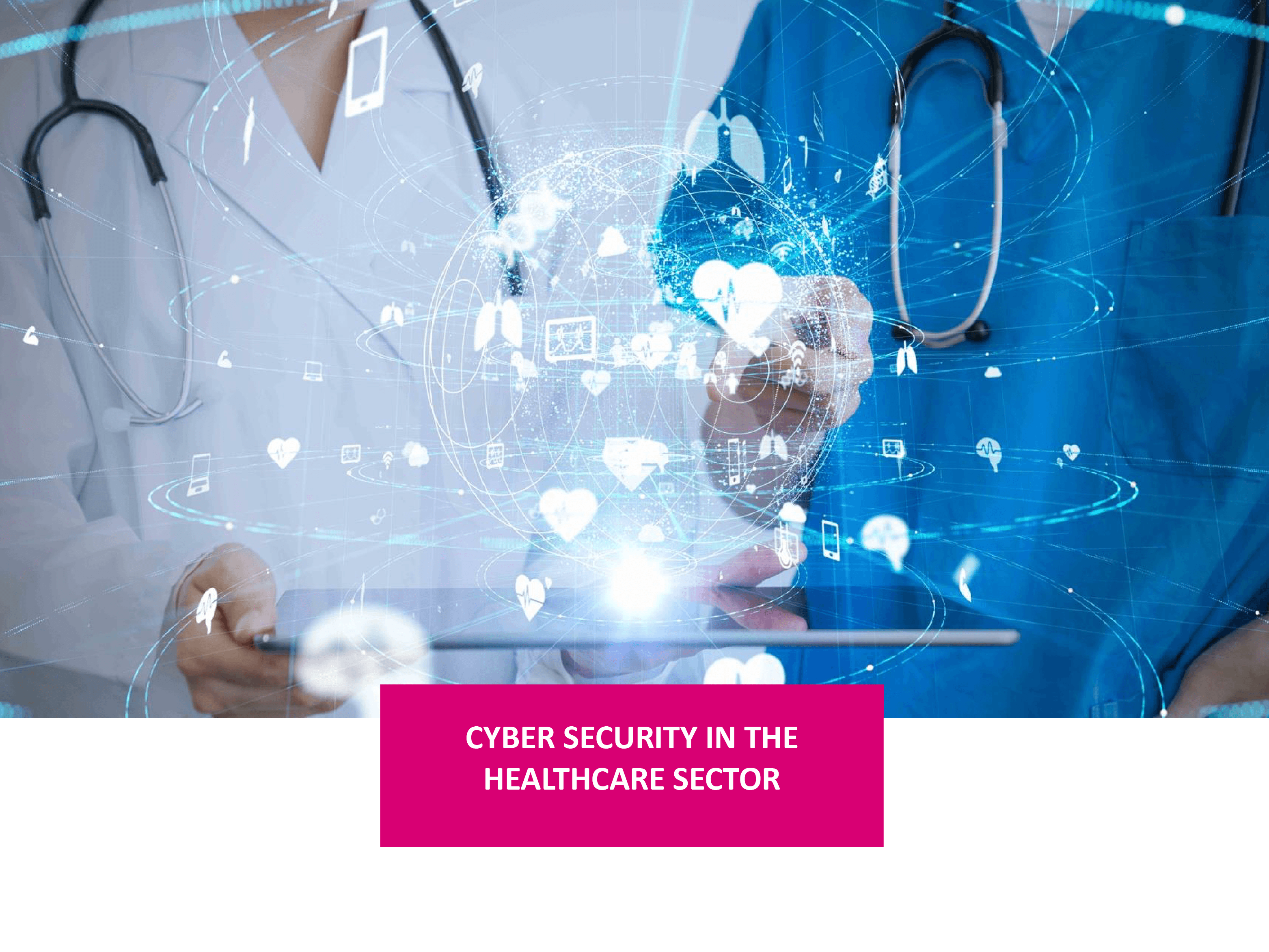 Cybersecurity In The Healthcare Sector Ideal Ist